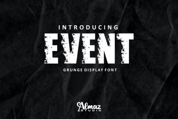 Event: A Bold Grunge Display Font for Crafters