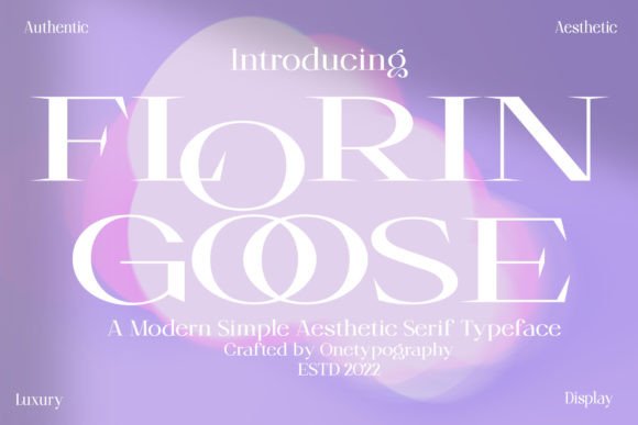 Florin Goose: A Modern Serif Display Font for Creative Brands