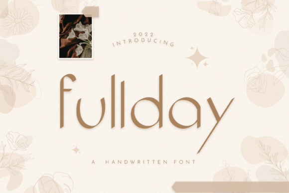 Fullday: The Magical Handwritten Display Font for Scroll-Stopping Campaigns