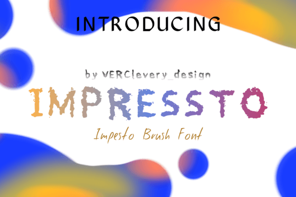Impressto: A Whimsical Font for Business Branding