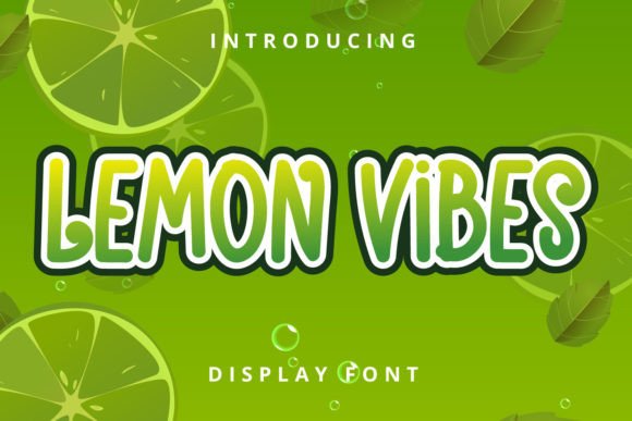 Lemon Vibes: The Modern Display Font for Creative Makers