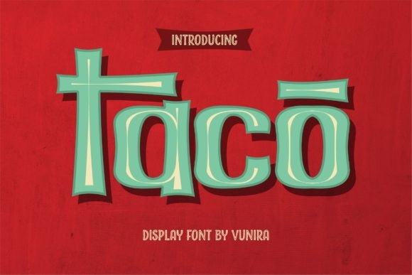 Taco Display Font for Eye-Catching Campaigns