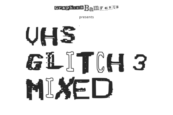 VHS Glitch 3 Mixed: The Ultimate Display Font for Digital Brands